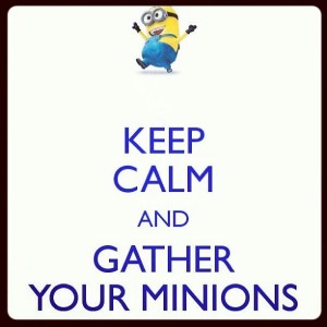 Keep Calm Minions