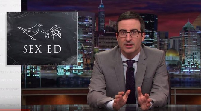John Oliver On Sex Education In The U.S.