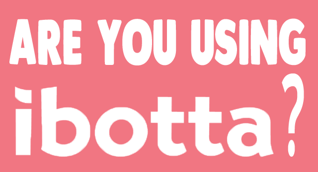 Are you using the Ibotta shopping app? Get cash back for everyday purchases. 