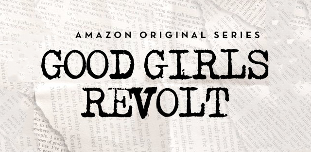 Good Girls Revolt was canceled earlier this month by Amazon.