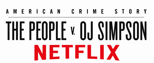 The People V. O.J. Simpson on Netflix