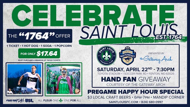 Saint Louis FC and The Gateway Arch are offering a 1764 ticket offcer for Saturday's match.