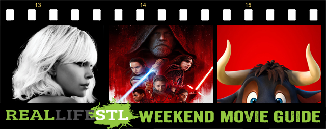 Star Wars: The Last Jedi and Ferdinand open in movie theaters this weekend. Atomic Blonde is now available to rent from your local Redbox., It's the Weekend Movie Guide from RealLifeSTL.